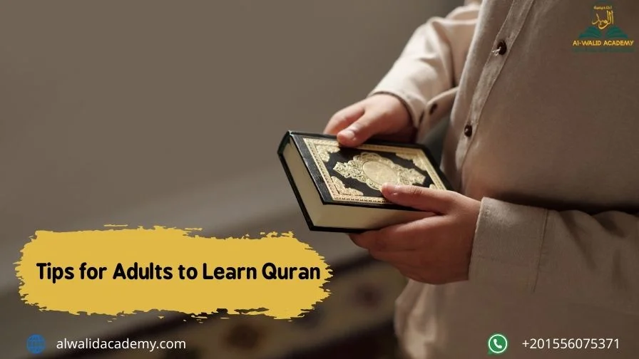 Tips for Adults to Learn Quran